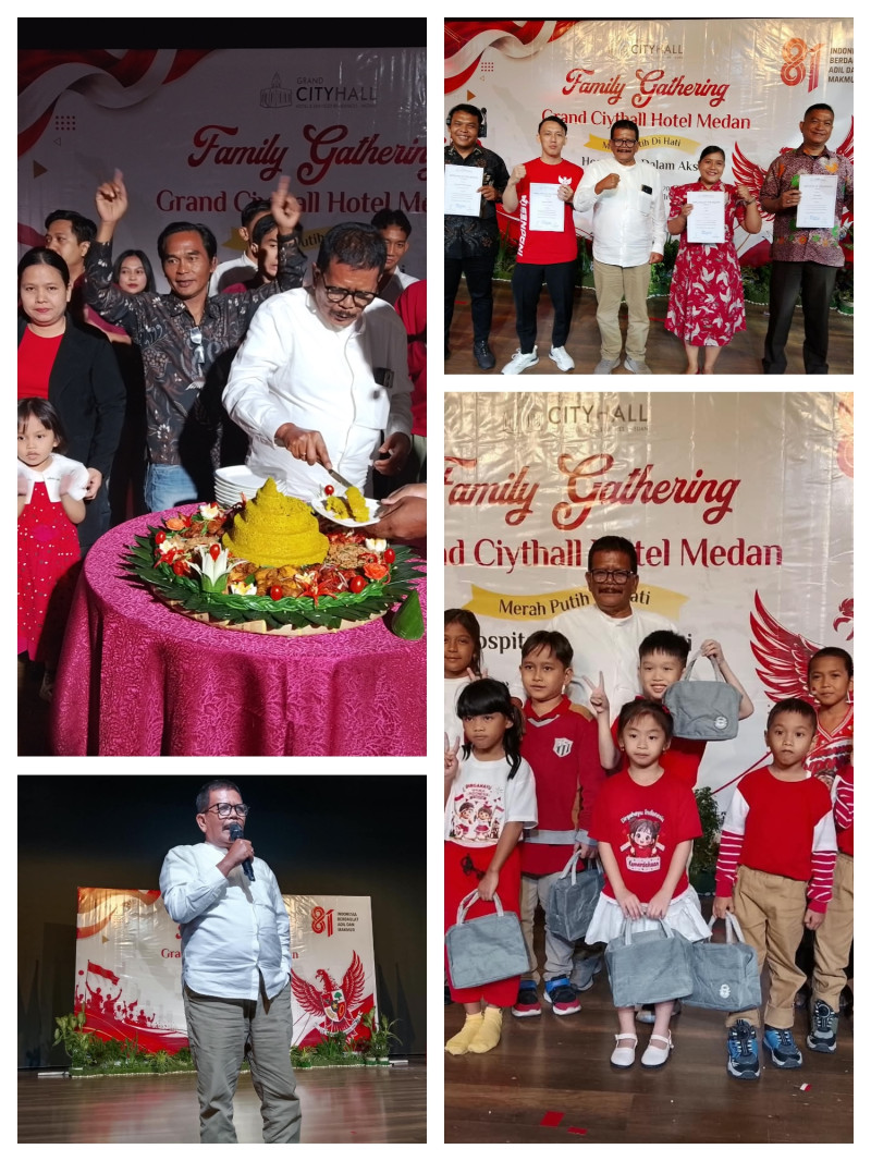 Semarak HUT ke-81 RI, "Family Gathering Dan Hospitality" Grand Cityhall Hotel Medan